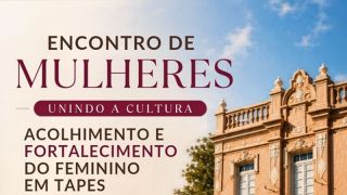 Tapes lança projeto de fortalecimento feminino com encontros voltados ao acolhimento e autoconhecimento