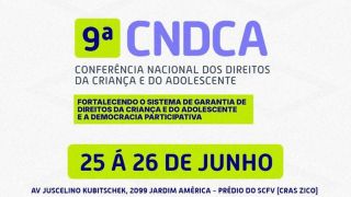 9ª Conferência Municipal dos Direitos da Criança e do Adolescente acontece nos dias 25 e 26 de junho em Capão do Leão