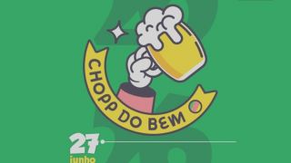 Chopp do Bem 2026, dia 27/06: evento solidário reúne cervejarias, vinícolas e gastronomia em Caxias do Sul