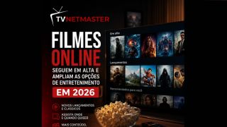 Filmes online seguem em alta e ampliam as opções de entretenimento em 2026