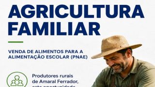 Prefeitura de Amaral Ferrador abre chamada pública para compra de alimentos da agricultura familiar, até 14 de julho