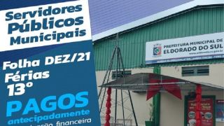 Poder Executivo de Eldorado do Sul quita os vencimentos dos servidores de dezembro de 2021, de forma antecipada