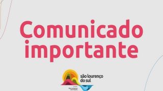 Prefeitura de São Lourenço do Sul informa sobre indisponibilidade de alguns serviços no site a partir das 16 horas desta sexta, dia 11