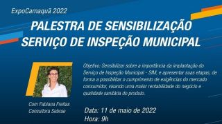 Palestra de sensibilização do Serviço de Inspeção Municipal ocorre na ExpoCamaquã 2022