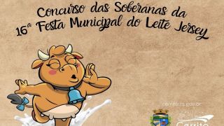 Estão abertas as inscrições para o Concurso das soberanas da 16ª Festa Municipal do Leite Jersey, em Cerrito