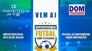 Prefeitura realizará o Campeonato de Futsal 2022 nas categorias Master, Veterano, Interior, Força Livre e Feminino, em Dom Feliciano