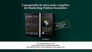 Livro sobre marketing político no Brasil é lançado no Rio Grande do Sul