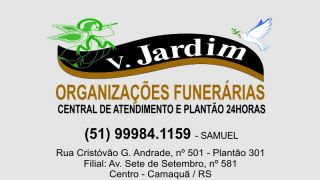 Comunicado importante da Funerária Vila Jardim, do Samuel, em Camaquã