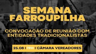 Prefeitura de Encruzilhada do Sul convoca entidades tradicionalistas para reunião sobre a Semana Farroupilha de 2022