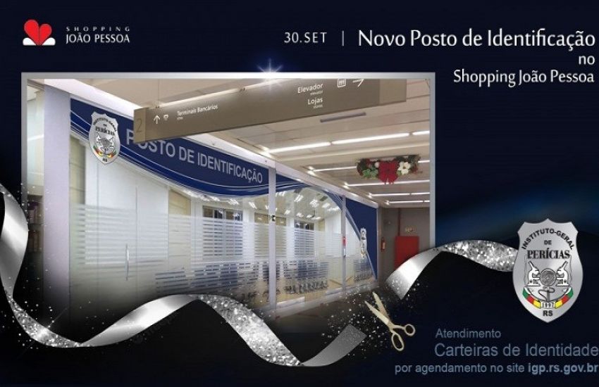 Novo Posto de Identificação do IGP será aberto no Shopping João