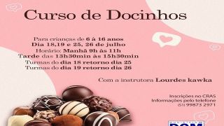 Curso de Docinhos para Crianças, em Dom Feliciano, nos dias 18, 19, 25 e 26 de julho