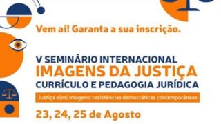 Seminário Internacional Imagens da Justiça, da UFPel, está com inscrições abertas até dia 11 de agosto