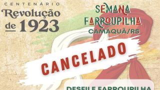 Cancelado o Desfile Farroupilha 2023, em Camaquã