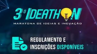 Vem aí o 3º Ideathon - Maratona de ideias e inovação, no dia 10 de outubro, em Uruguaiana