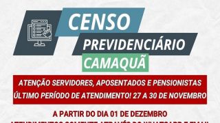 Ultimo período de atendimento para realização do Censo Previdenciário, em Camaquã