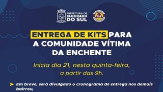 Prefeitura de Eldorado do Sul inicia a entrega dos kits aos munícipes atingidos pelas enchentes