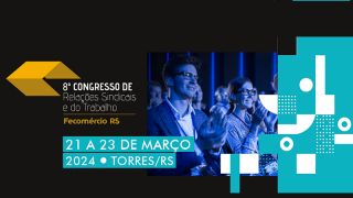 Presidente do TRT da 4ª Região palestrará na abertura do 8º Congresso de Relações Sindicais e do Trabalho, em Torres