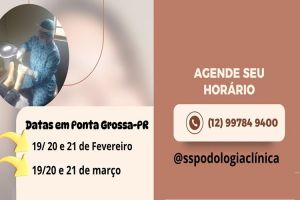 Agende seu horário com SS Podologia Clínica, em Ponta Grossa / PR, nos dias 19 a 21 de março