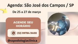Agende seu horário com SS Podologia Clínica, em São José dos Campos / SP, nos dias 25 a 27 de março