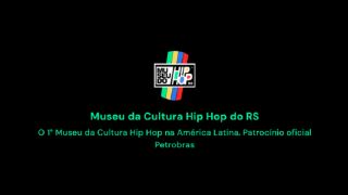 Museu da Cultura Hip Hip RS lança cinco editais com chamada pública para projetos de todo o Rio Grande do Sul