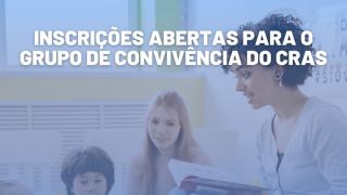 Inscrições abertas para o Grupo de Convivência do CRAS de Cerrito, para crianças que estudem de tarde