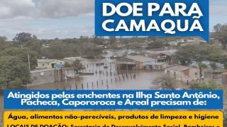 Prefeitura de Camaquã disponibiliza ajuda às famílias atingidas por enchentes nos últimos dias