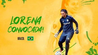 Goleira Lorena, do Grêmio, é novamente convocada para atuar pela Seleção Brasileira